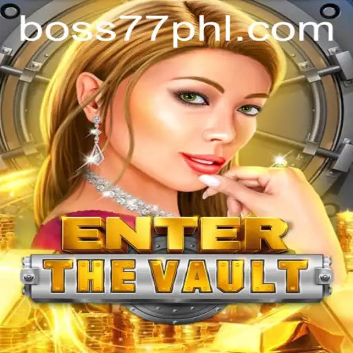EntertheVault: Exploring the Thrilling World of Boss77