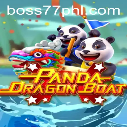 Embark on a Legendary Adventure with PANDADRAGONBOAT: Navigating Challenges and Conquering BOSS77