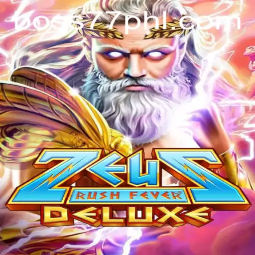 ZeusRushFeverDeluxe Explored: A Deep Dive into the Game That Engages with Boss77